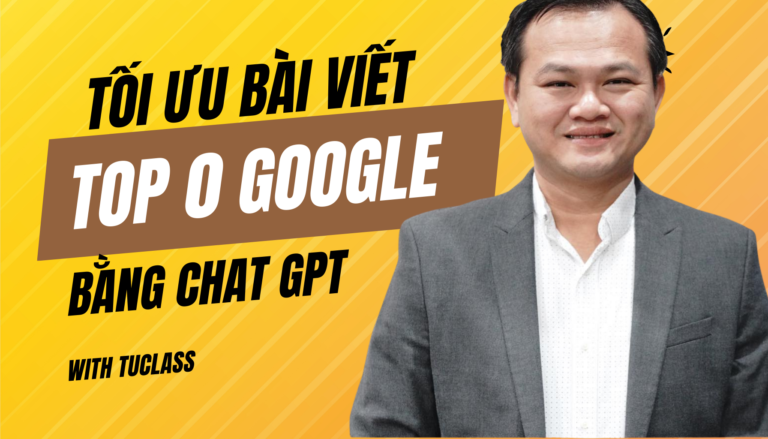 Tối ưu Bài viết lên Top 0 Google bằng Chat GPT