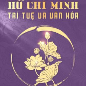 Hồ Chí Minh Trí Tuệ Và Văn Hoá - TuClass